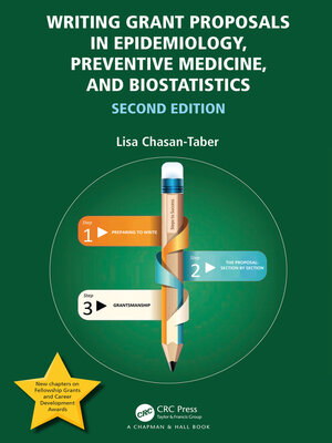 cover image of Writing Grant Proposals in Epidemiology, Preventive Medicine, and Biostatistics